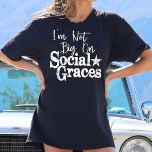 Garth Brooks “ I’m not big on social Graces” T-shirt